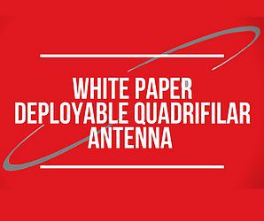 White Papers Deployable quadrifilar