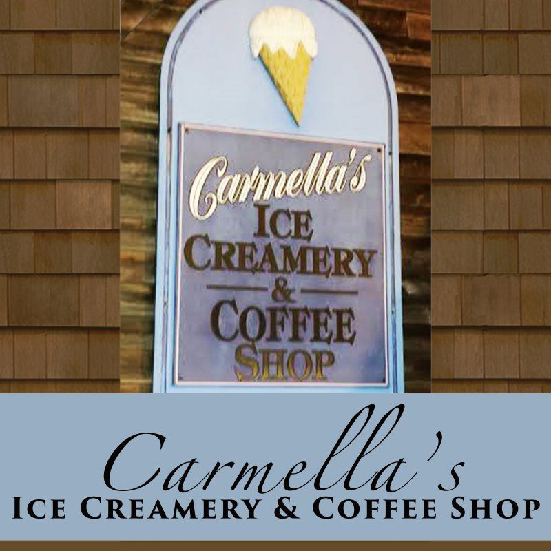 CARMELLA’S ICE CREAMERY & COFFEE SHOP