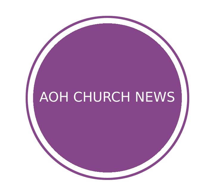 AOH Church News