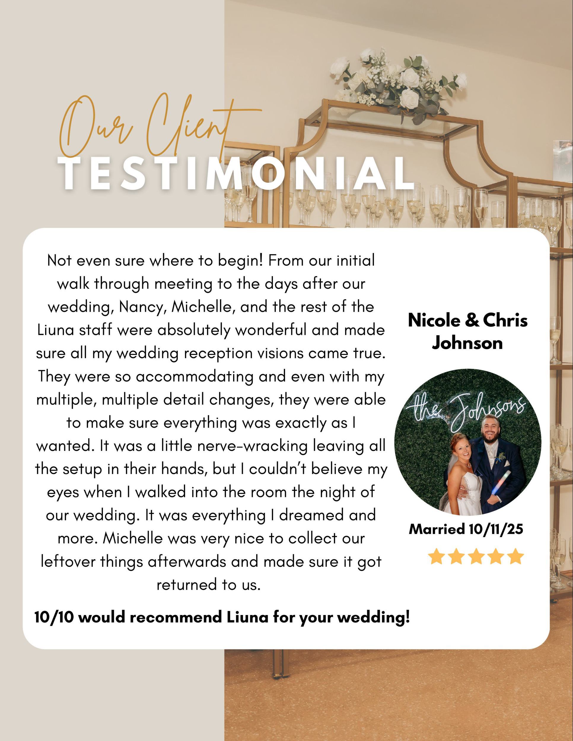 Client testimonial graphic featuring newlyweds Nicole and Chris Johnson, who gave Liuna Event Center a 10/10 recommendation for their wedding reception. The testimonial praises the staff for outstanding planning, accommodating last-minute changes, and creating their dream wedding.
