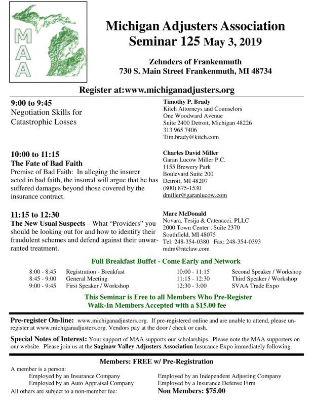 Michigan Adjusters Association Seminar 125 May 3, 2019 
