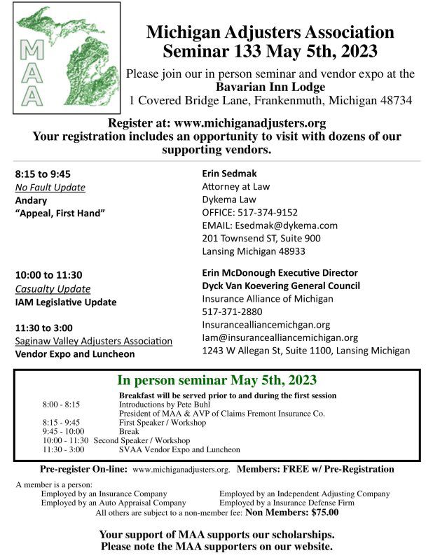 Michigan Adjusters Association Seminar 133 May 5th, 2023