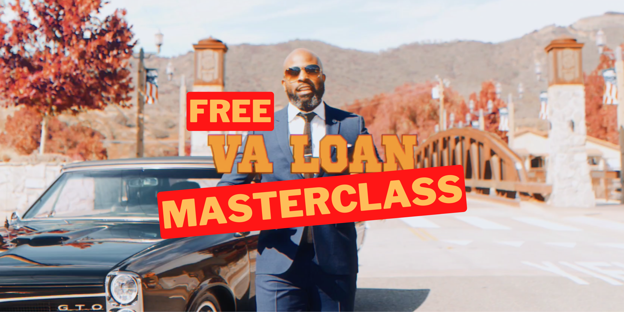 VA LOAN MASTERCLASS