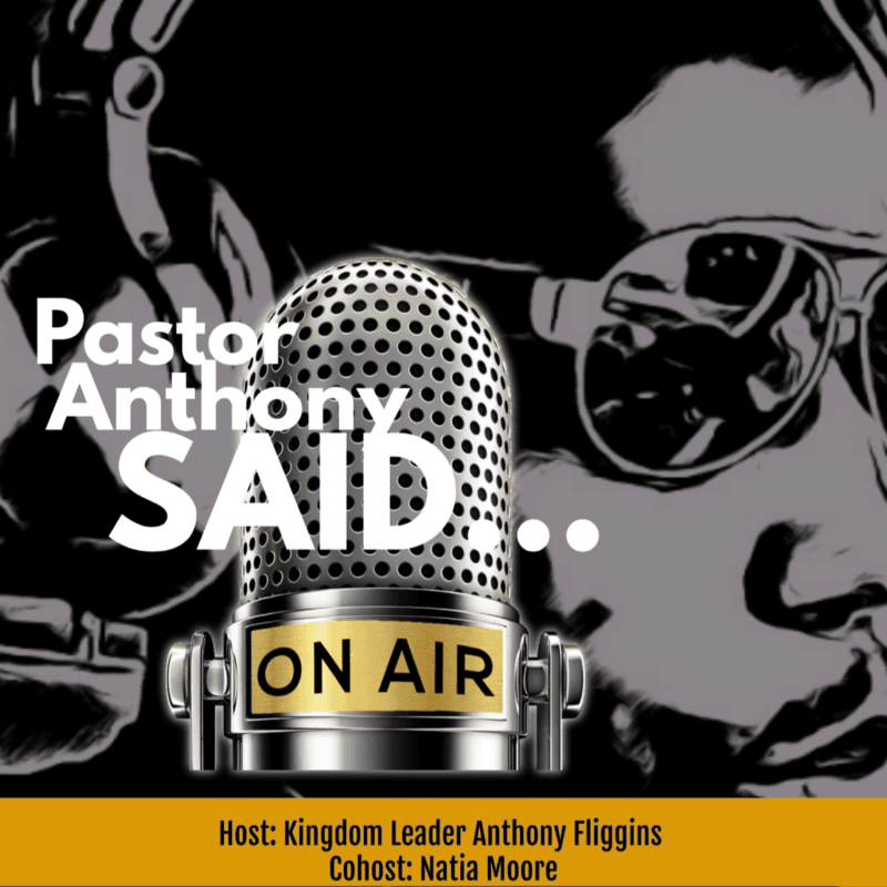 pastor anthony said