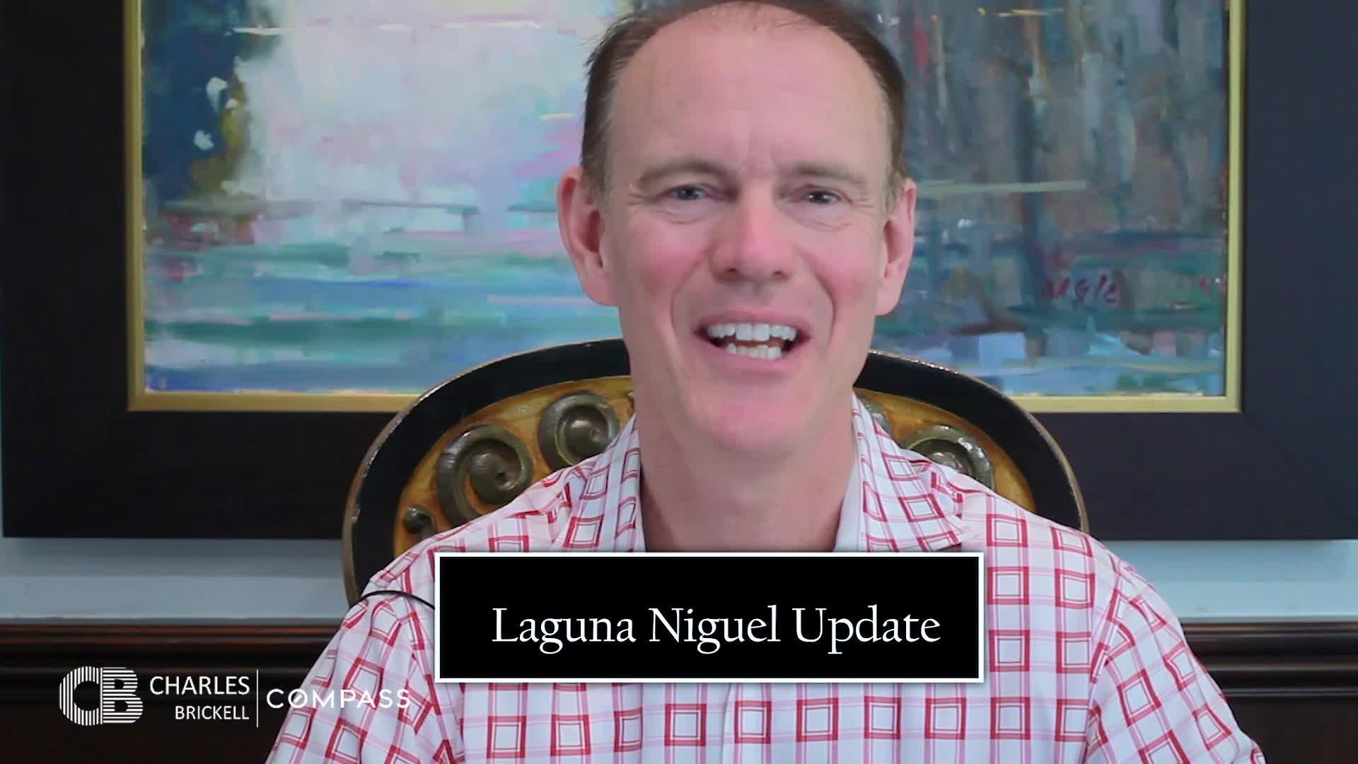 Laguna Niguel Update