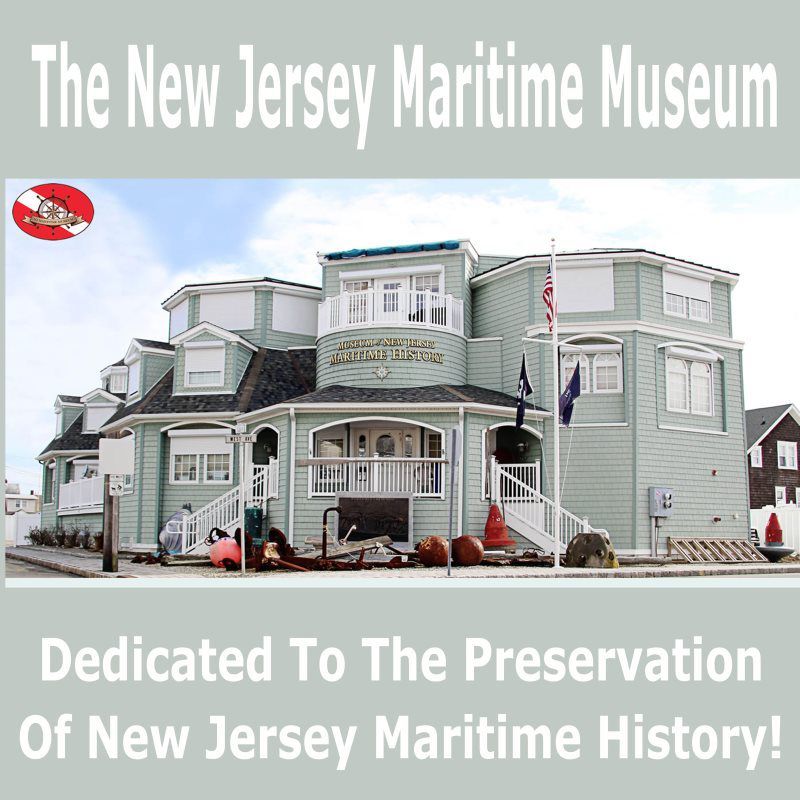 MUSEUM OF NEW JERSEY MARITIME HISTORY