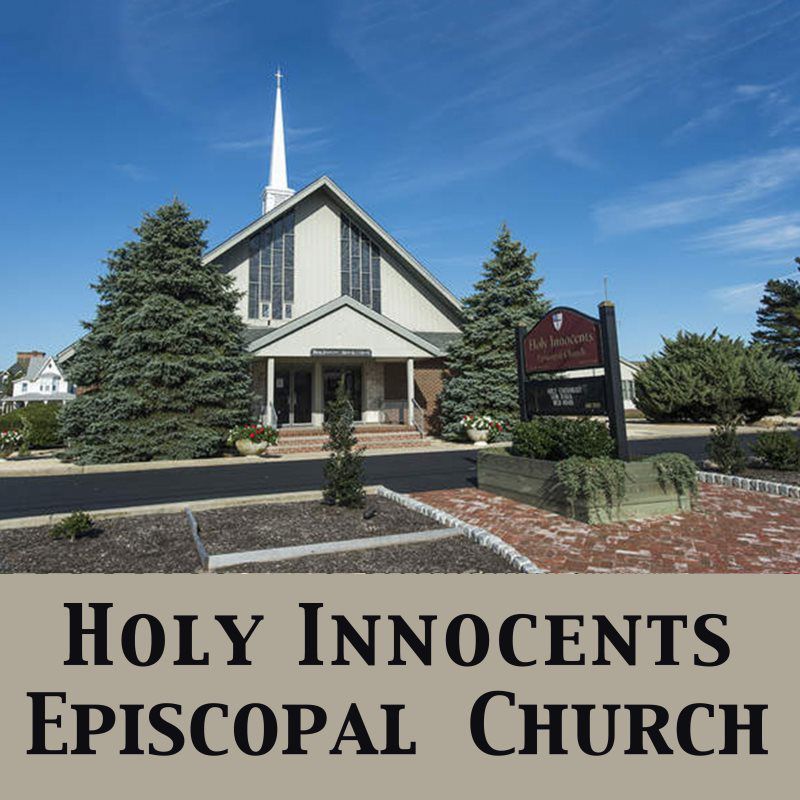 HOLY INNOCENTS EPISCOPAL CHURCH