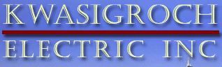 Kwasigroch Electric Inc.