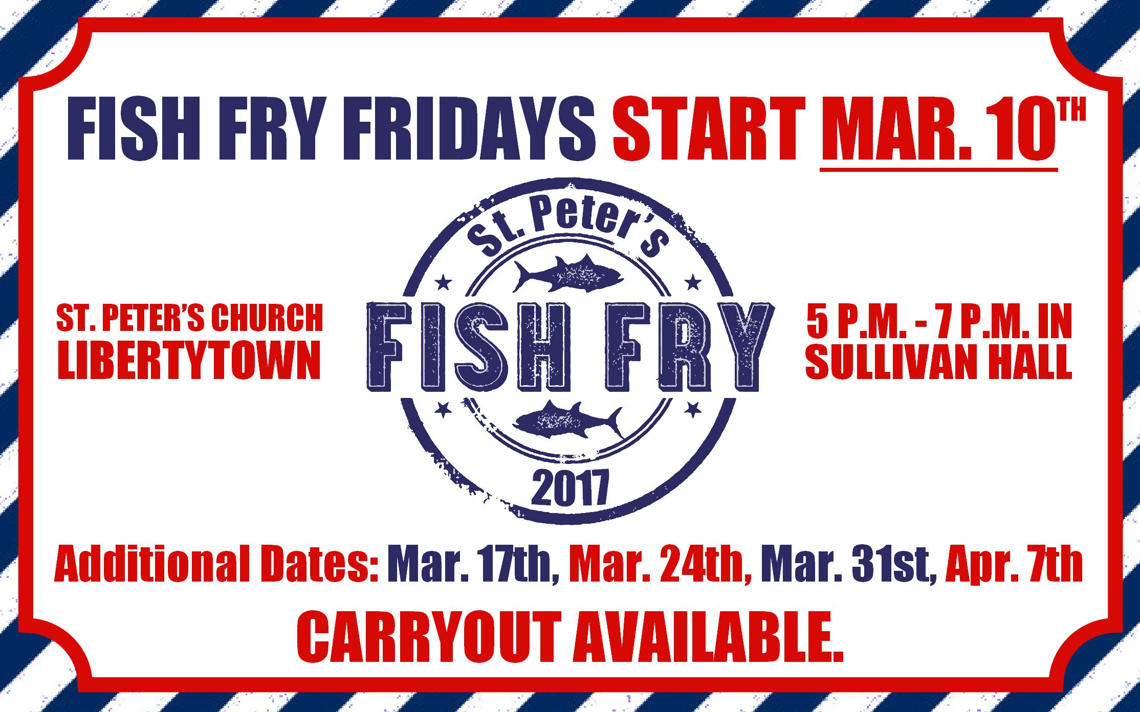 Lenten Fish Frys St. Peter the Apostle Catholic Church