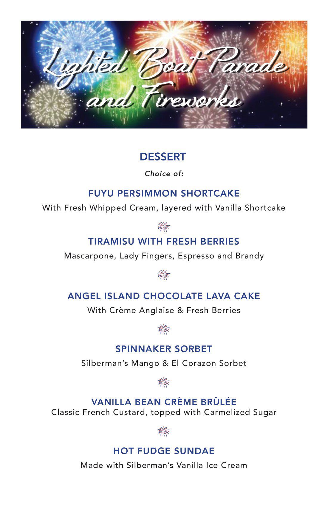 Sausalito Lighted Boat Parade Dinner and Dessert Menu The Spinnaker